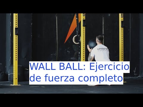 Cómo se hace el Wall Ball, ejercicio de fuerza resistencia | CuídatePlus