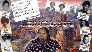 There is a Monster Walking Free in Washington D.C - The Freeway Phantom