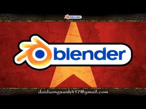 [Blender Cơ Bản 1] Tải và Cài Đặt Blender