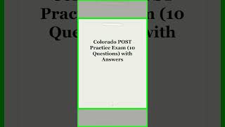 Colorado POST Practice Exam 10 Questions with Answers