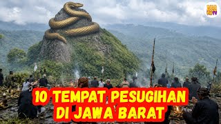 10 PLACES FOR PESUGIHAN IN WEST JAVA