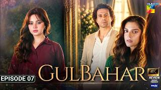 Gulbahar - Episode 07 [Eng Sub] - 02 October 2026 [ Sanam Saeed, Emmad Irfani & Komal Meer ] HUM TV