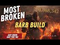 New top most broken barbarian build found in diablo 4 best build for dealing billions of damage