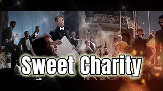 Sweet Charity - Dance Scenes -Танцевальные сцены из фильма - Sweet Charity - 1969