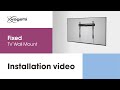 How to install your Fixed TV Wall Mount | COMFORT, stylish and secure | Vogel
