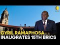 Brics summit 2023 live statement by south african president cyril ramaphosa  wion live