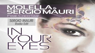 Molella & Sergio Mauri Feat. Coco Star - In Your Eyes (Sergio Mauri Radio Edit Official Teaser)