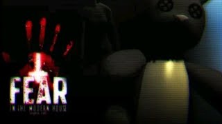Fear: Modern House - CH2 screenshot 2