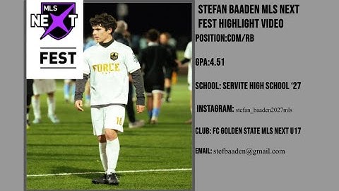 MLS Next FEST Highlight Video Stefan Baaden 2027 FC Goldenstate MLS Next Homegrown