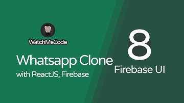 Whatsapp Web Clone with ReactJS -  Part 8 - Firebase Signin