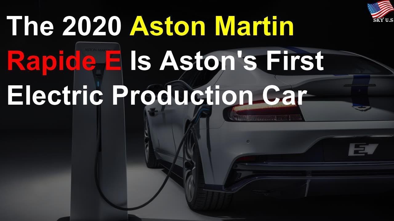 The 2020 Aston Martin Rapide E is Aston's first electric production car