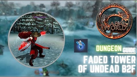 CABAL WORLD - Faded Tower of Undead B2F Dungeon - Walk Through [Guide] Epaulet of Dead B2F