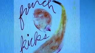 French Kicks &quot;Keep It Amazed&quot;