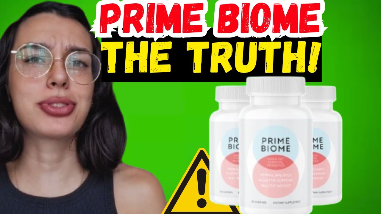 PRIME BIOME REVIEW 2025 – DOES THIS SUPPLEMENT REALLY IMPROVE GUT AND SKIN HEALTH?