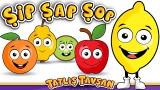 Limon Adam · Mandalina Portakal · Kış Meyveleri Şip Şap Şop · Çocuk Şarkıları · Tatlış Tavşan