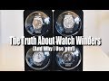 The Truth About Watch Winders (and why I use 'em!)