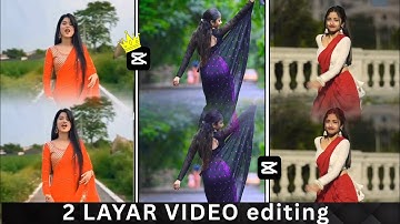 2 layers video editing capcut 2 layer video
