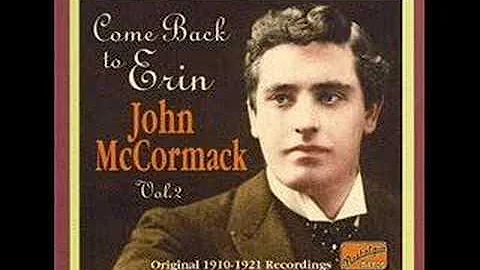 John McCormack - When Irish Eyes Are Smiling