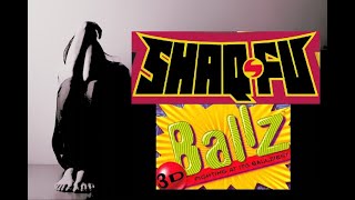 Hurting, Episode 2: Shaq-fu & Ballz 3D Hurting, Episode 2: Shaq-fu & Ballz 3D