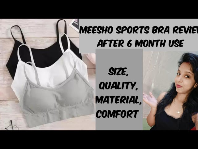 meesho sports bra full review after 6 month use👍most comfortable daily  wear bra review for teenagers 