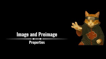 Image and Preimage -- II. Properties