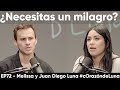 ¿Necesitas un milagro? CREEMOS QUE JESÚS SIGUE HACIENDO MILAGROS - Melissa y Juan Diego Luna