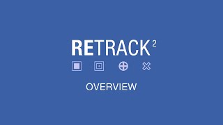ReTrack 2 for After Effects Overview