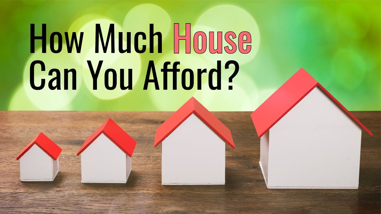 how do i know if i can afford a mortgage