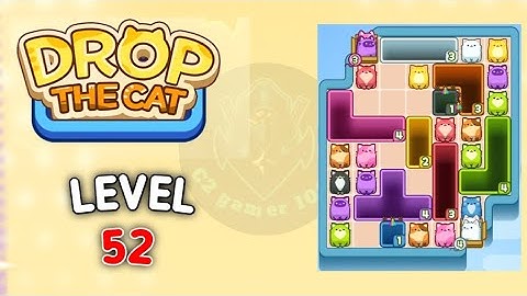 Drop the Cat Level 52 solution gameplay walkthrough