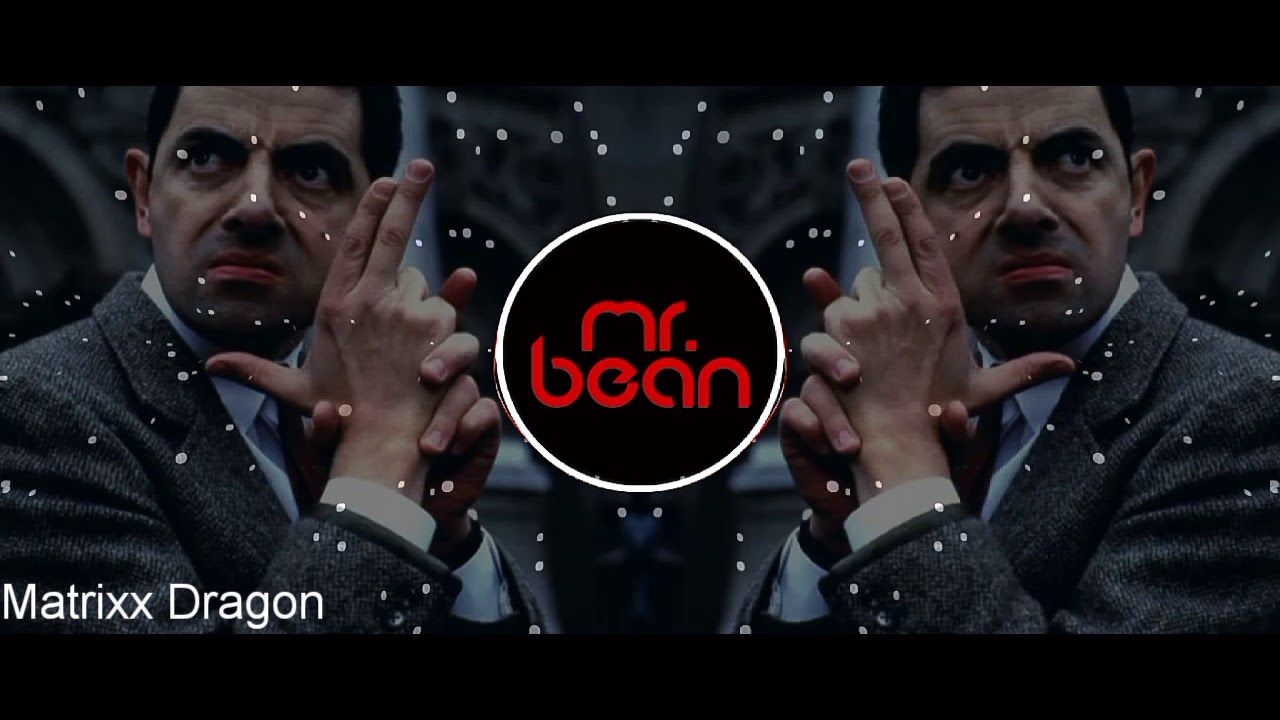 Mr. Bean Theme Song - Remix + Bass Boosted