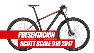 PRESENTACIONES BICICLETAS | Scott Scale 910 2017