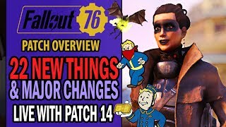 Fallout 76 - 22 NEW THINGS & CHANGES That Came Live With Patch 14 | Patch Notes Overview