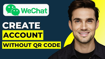 How To Create WeChat Account Without QR Code (2025 Updated)