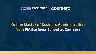 Online Master of Business Administration from FIA Business School at Coursera
