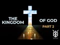 Thursday Bible Study - Bishop RC Blakes, Jr. “THE KINGDOM OF GOD” PART 2