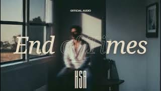 HSA - End of Times [Official Audio]