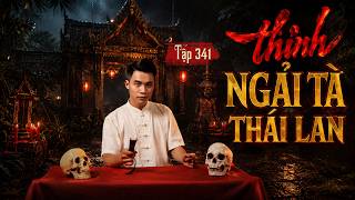 NHÀ MA TẬP 341 | THỈNH NGẢI TÀ THÁI LAN | CHUYỆN MA KINH DỊ   DUY THUẬN KỂ | FULL 4K