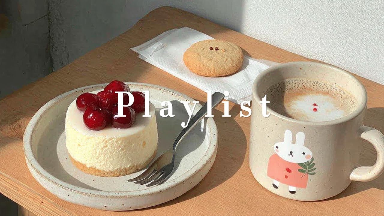 Playlist ☕ 요즘 카페에서 자주 나오는 잔잔한 Chill Pop | 그냥 틀어두기 좋은 팝송 모음