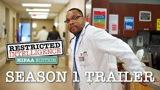 Healthcare Compliance Sitcom  Restricted Intelligence HIPAA Edition