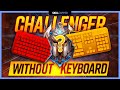 Challenger with IRON Mechanics: We Made Hector Play WITHOUT a Keyboard! - Mid Guide