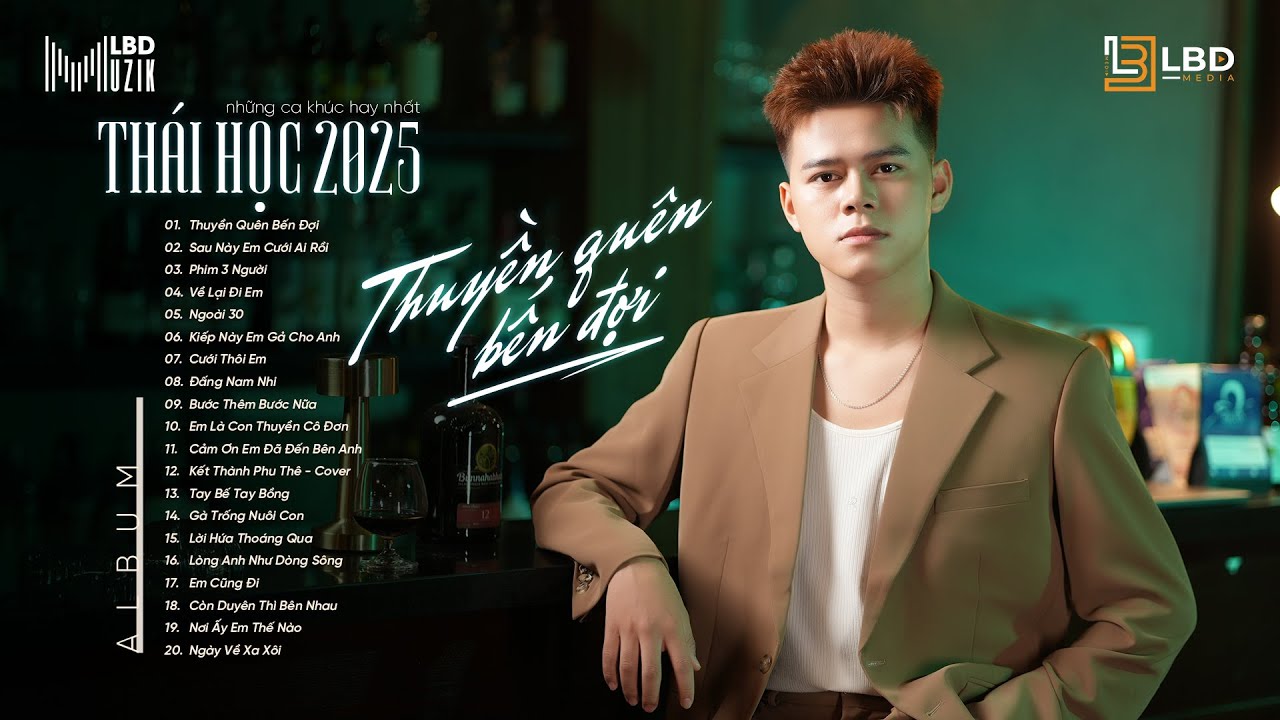 Thuyền Quên Bến Đợi | Thái Học | Những Ca Khúc Nhạc Trẻ Hay Nhất Của Thái Học | Thái Học 2025