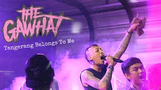 🔴Live Perform: THEGAWHAT - Tangerang Belongs To Me (Event LBVCisauk 5th)