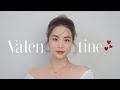 VALENTINE MAKEUP LOOK | LAN ANH ♡