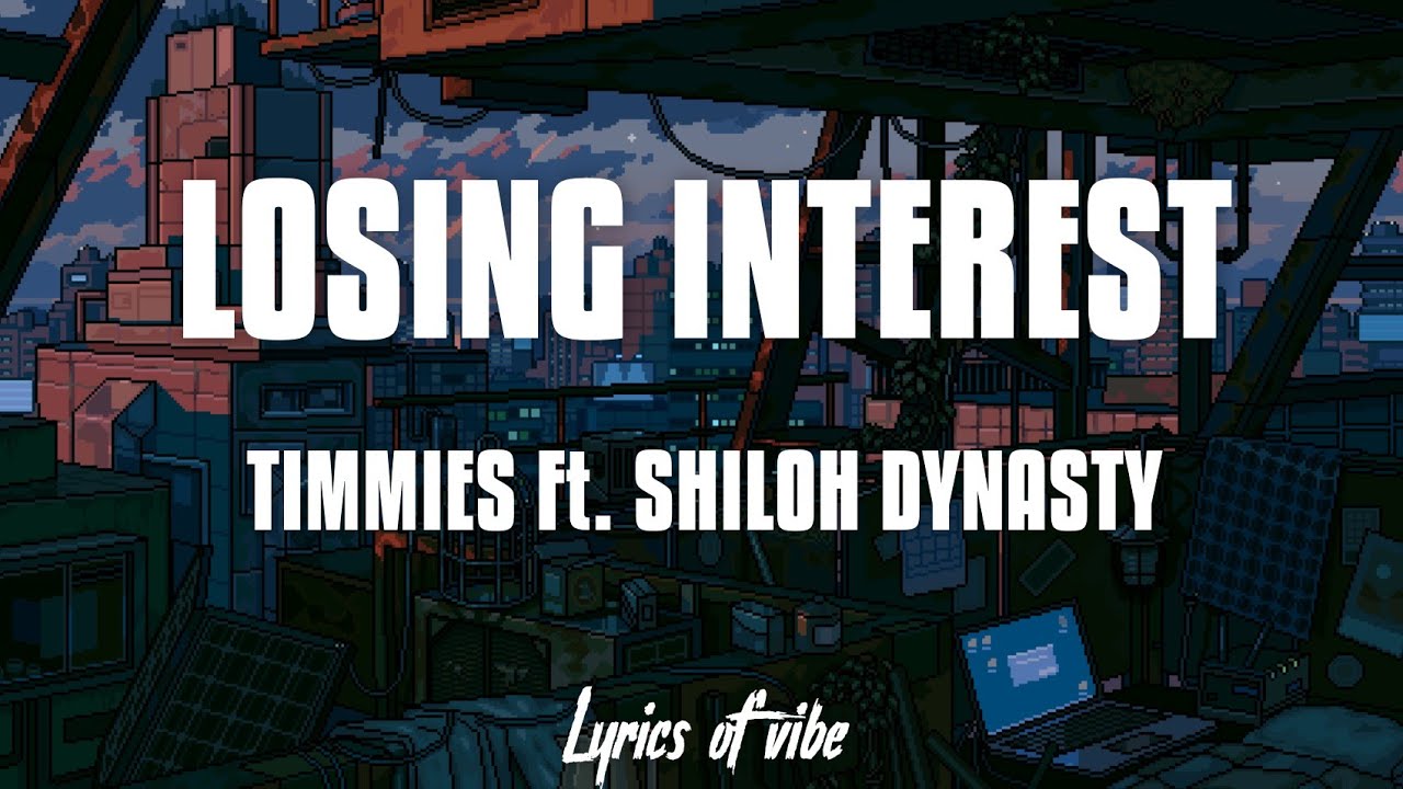 Losing Interest - song and lyrics by prsmtwave, Shiloh Dynasty