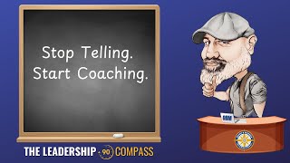 Coaching isn't About Telling. It's About Asking.