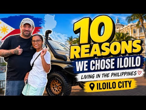 10 Reasons Why We Chose To Live In Iloilo City Philippines | Frank and Fel of the Philippines