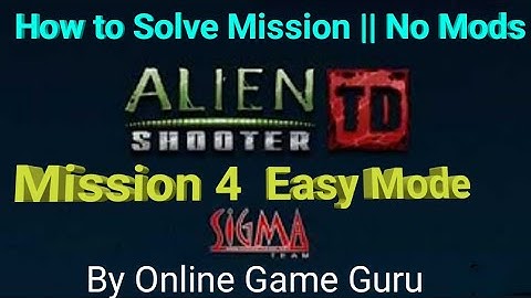Alien Shooter TD - WALKTHROUGH - MISSION 4 Easy  MODE By Online Game Guru | Android Game