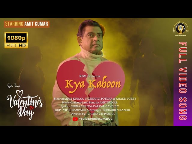 Kya Kahoon | Full Song | Amit Kumar | KBM class=