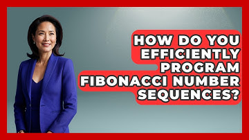 How Do You Efficiently Program Fibonacci Number Sequences? - The Numbers Channel