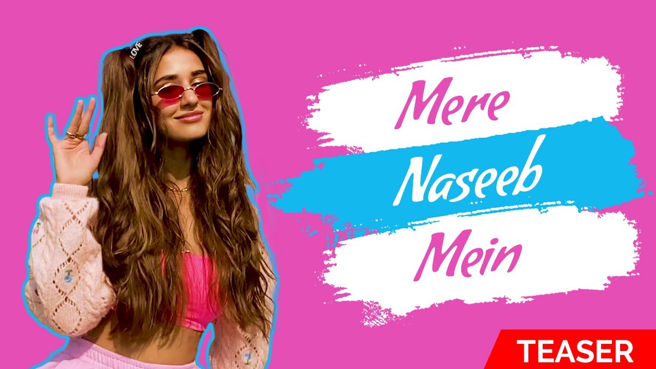 Disha Patani | Mere Naseeb Mein Dance Cover